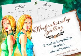 Wochenhoroskop Zwilling - Entscheidungshilfen, Stärken, Schwachpunkte