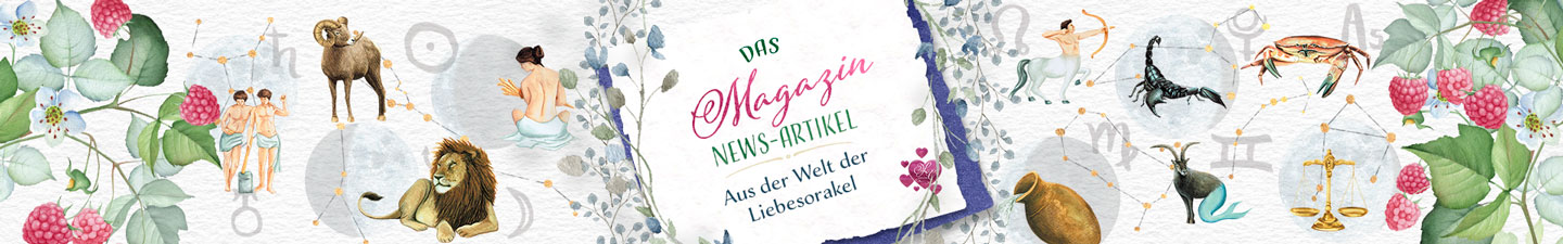 Magazin - News Artikel - Aus der Welt der Liebesorakel