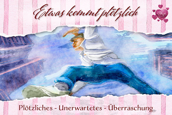 Etwas kommt plötzlich - Partnerschaftshoroskop