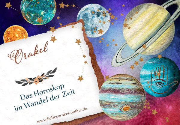 Orakel Orakel - das Horoskop im Wandel der Zeit
