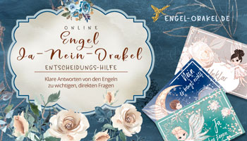 Ja Nein Orakel der Engel - Entscheidungshilfe für direkte Fragen