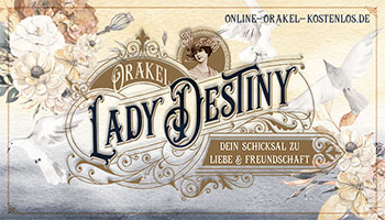 Lady Destiny Zukunfts Orakel kostenlos