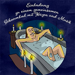 Einladung zum gemeinsamen Schaumbad Romantik-Tipp: Einladung zum gemeinsamen Schaumbad